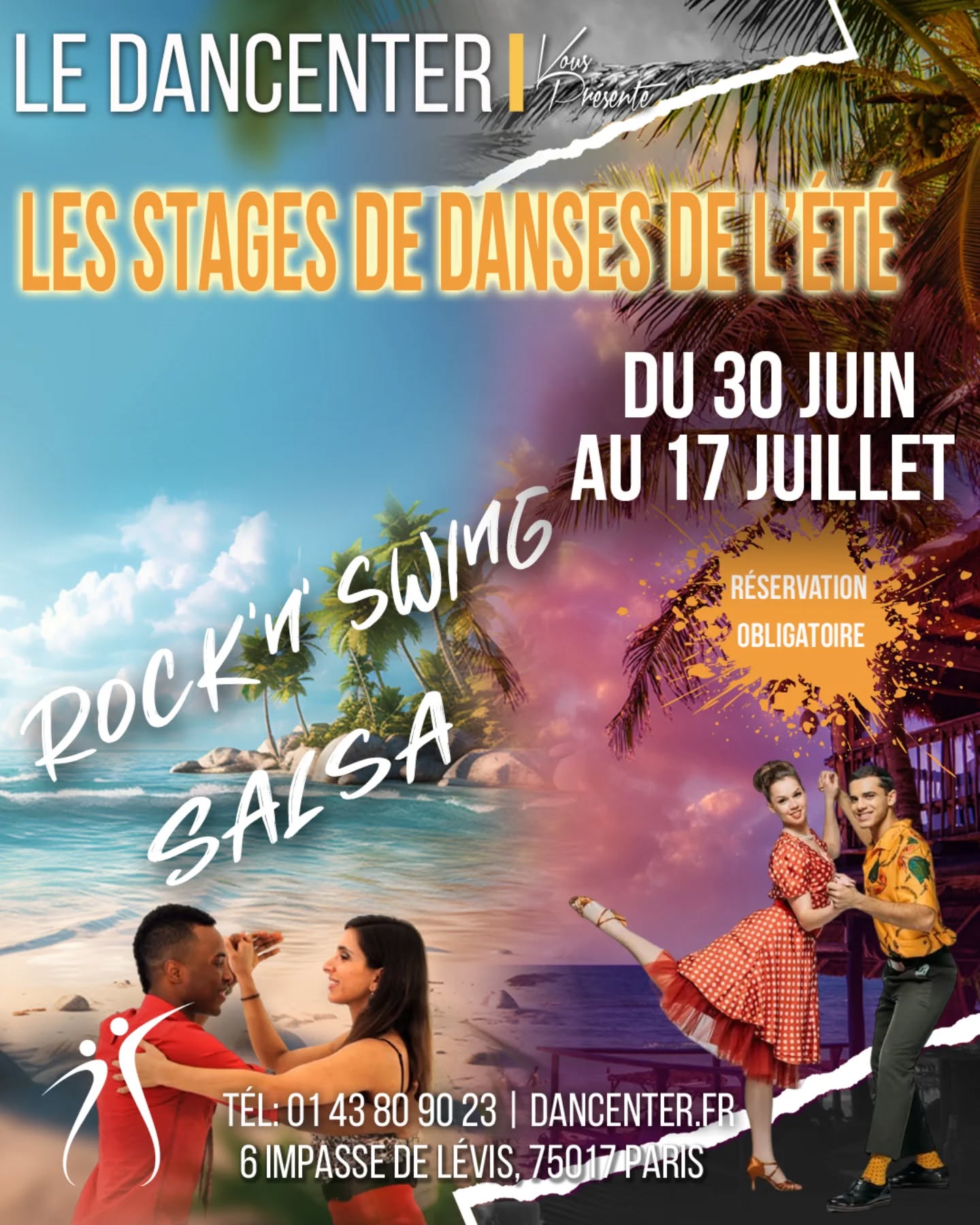 NOUS AVONS LE PLAISIR VOUS ANNONCER L'OUVERTURE DES STAGES D'ÉTÉ 2025
AU DANCENTER !☀️💃🏼🔥
🔶️ DU 30 JUIN au 17 JUILLET!
Inscrivez-vous et découvrez les STAGES de SALSA et de ROCK ... car la danse au Dancenter ne s'arrête jamais!🔛
⚠️⚠️⚠️ ATTENTION, INSCRIPTIONS OBLIGATOIRES ⚠️⚠️⚠️
•Rock https://dancenter.fr/apprendre-la-danse-rock/stages-de-rock/
•Salsa https://dancenter.fr/apprendre-a-danser-la-salsa/stages-de-salsa/
Pour plus d'informations contactez-nous:
☎️ 01 43 80 90 23
📧 contact@dancenter.fr
Cordialement,
L'Équipe DANCENTER 👋🏻